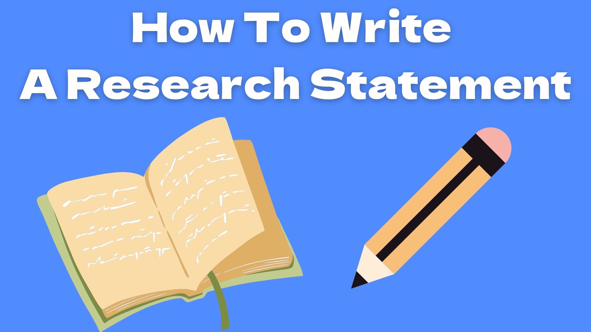 How To Write A Research Statement