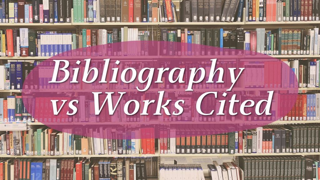 bibliography and works cited difference