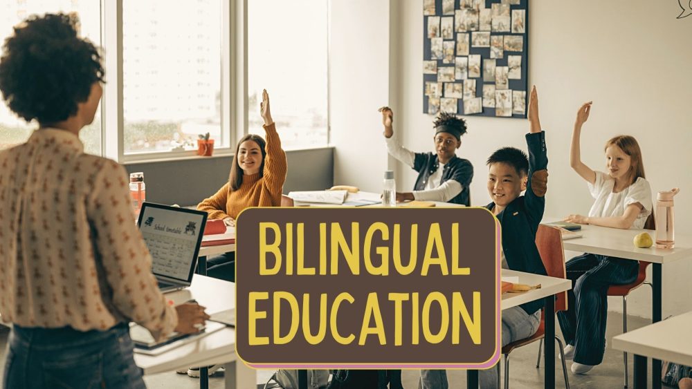 Bilingual Education: What Are The Pros And Cons