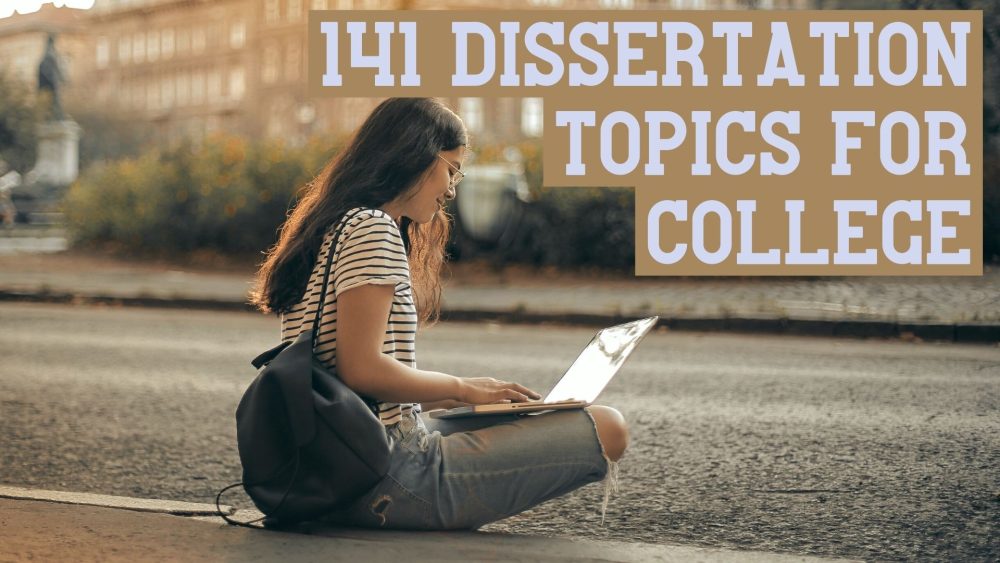 dissertation topics for college