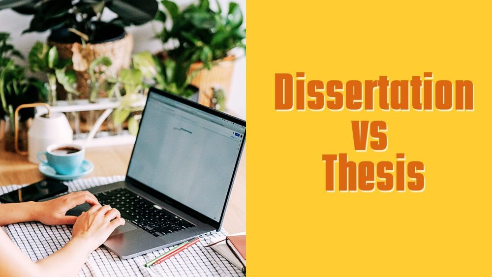 Dissertation vs Thesis: Quick Writing Tips